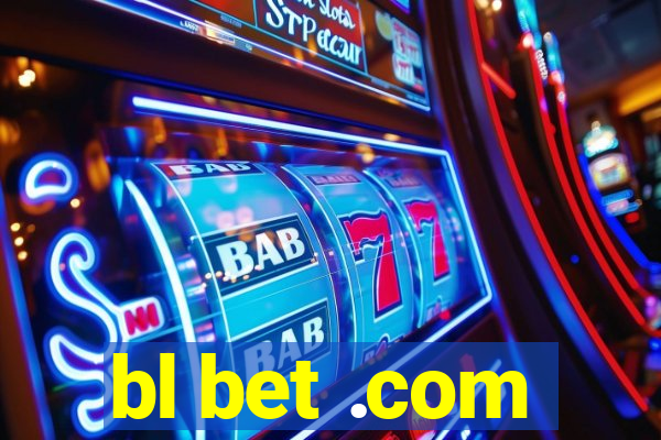 bl bet .com